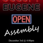 Occupy Eugene Open Assembly Saturday Dec. 3, 4pm