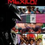 ¡Viva Mexico! Movie and Discussion