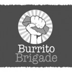 Burrito Brigade Needs You (Who me? Yes, you!)